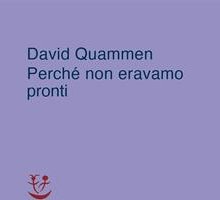 Perché non eravamo pronti