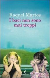 I baci non sono mai troppi