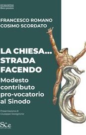 La Chiesa… strada facendo, modesto contributo pro-vocatorio al Sinodo