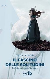 Il fascino delle solitudini