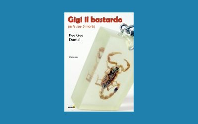 Gigi il bastardo (& le sue 5 morti)