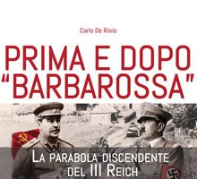 Prima e dopo “Barbarossa”. La parabola discendente del III Reich