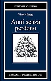 Anni senza perdono