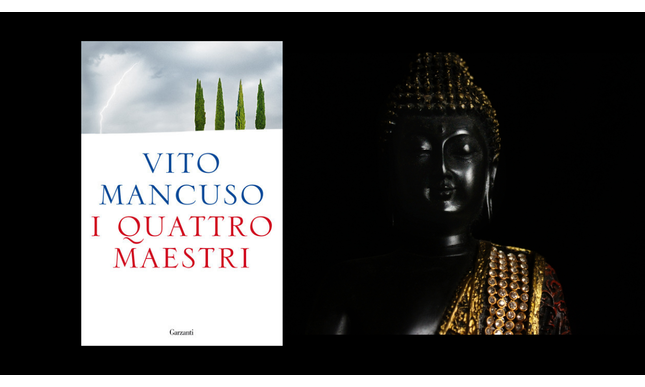 Il Buddha di Vito Mancuso nel libro I quattro maestri