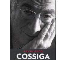Addio a Francesco Cossiga