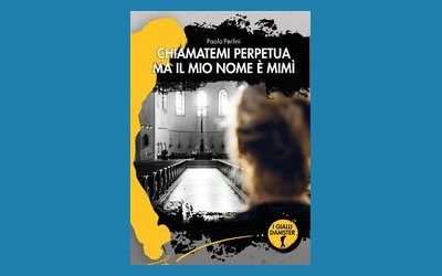 Chiamatemi perpetua, ma il mio nome è Mimì