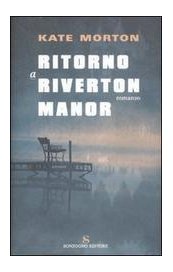 Ritorno a Riverton Manor