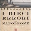 I dieci errori di Napoleone