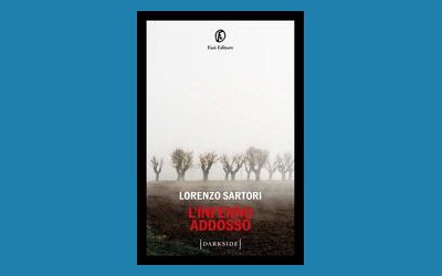 L'inferno addosso