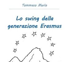 Lo swing della generazione Erasmus