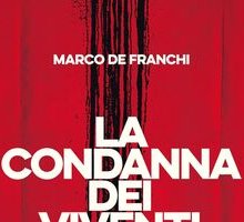La condanna dei viventi