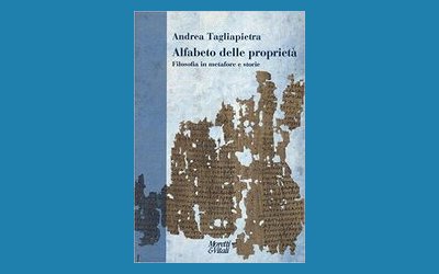 Alfabeto delle proprietà. Filosofia in metafore e storie