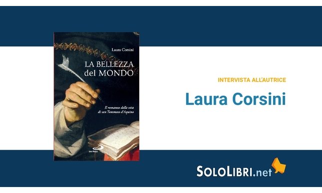 Intervista a Laura Corsini, in libreria con "La bellezza del mondo"
