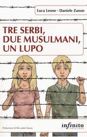 Tre serbi, due musulmani, un lupo