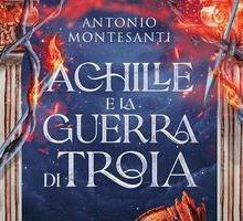 Achille e la guerra di Troia