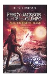 La maledizione del Titano. Percy Jackson e gli dei dell'Olimpo