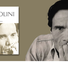 100 anni di Pier Paolo Pasolini: le migliori poesie