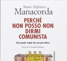 Perché non posso non dirmi comunista