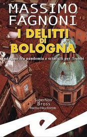I delitti di Bologna