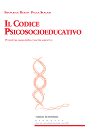 Il codice psicosocioeducativo. Prendersi cura della crescita emotiva