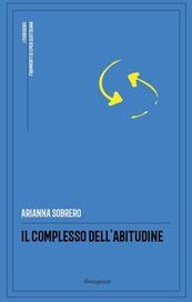 Il complesso dell'abitudine