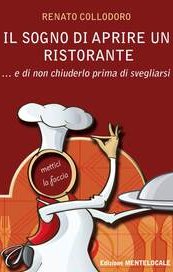 Il sogno di aprire un ristorante... e di non chiuderlo prima di svegliarsi