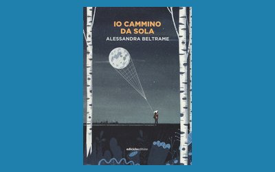 Io cammino da sola 