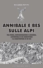 Annibale e Bes sulle Alpi