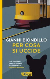 Per cosa si uccide. Un caso dell'ispettore Ferraro