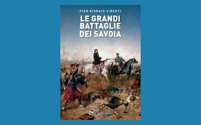 Le grandi battaglie dei Savoia