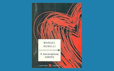 Il meraviglioso tubetto