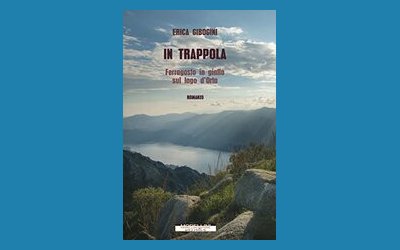 In trappola. Ferragosto in giallo sul lago d'Orta