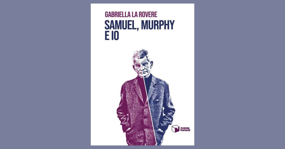 Sam Della Rovere Samuel, Murphy e io - Gabriella La Rovere - Recensione libro