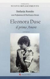 Eleonora Duse: il primo amore