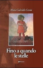 Fino a quando le stelle