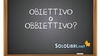 Obiettivo o obbiettivo: come si scrive?