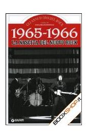 1965-1966. La nascita del nuovo rock