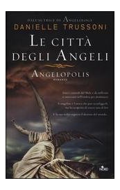 Le città degli angeli. Angelopolis