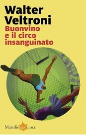 Buonvino e il circo insanguinato
