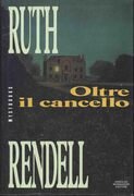 Oltre il cancello