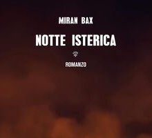 Notte isterica