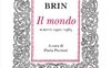 Il mondo. Scritti 1920-1965 