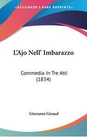 L'ajo nell'imbarazzo