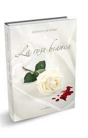 La rosa bianca