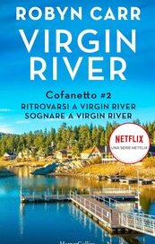 Sognare a Virgin River