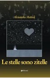 Le stelle sono zitelle