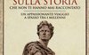 I segreti e le curiosità sulla Storia che non ti hanno mai raccontato