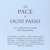 La pace è ogni passo