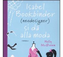 Isabel Bookbinder (neodesigner) si dà alla moda