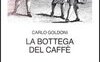 La bottega del caffè